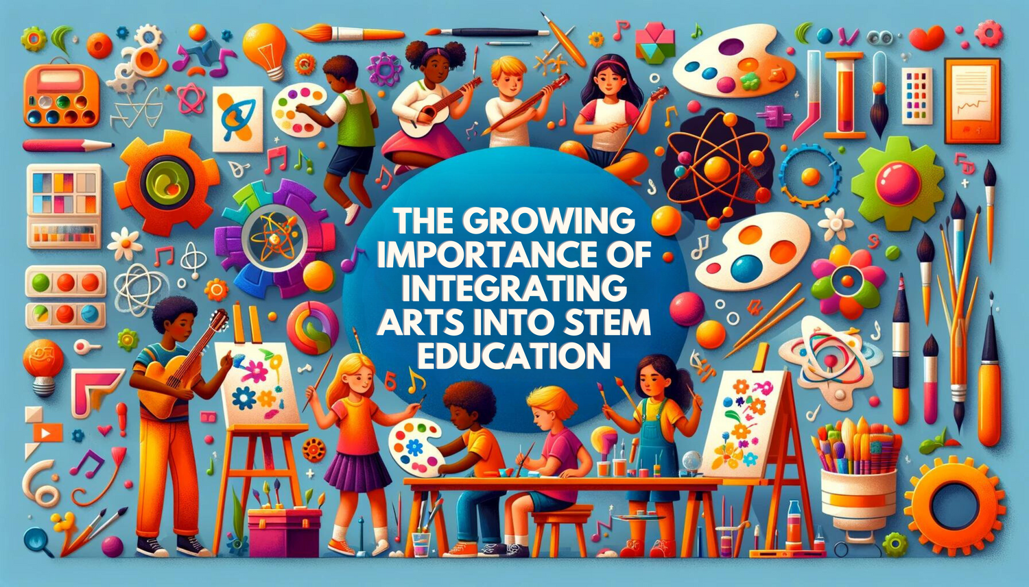 The Growing Importance of Integrating Arts into STEM Education | Griddly Kids